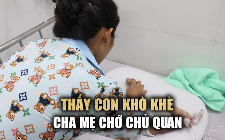 Biến chứng nguy hiểm ở trẻ mắc ho gà: Thấy con khò khè chớ chủ quan