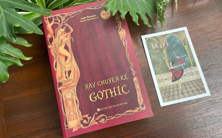Khám phá những câu chuyện kỳ bí và ghê rợn trong 'Bảy chuyện kể Gothic'