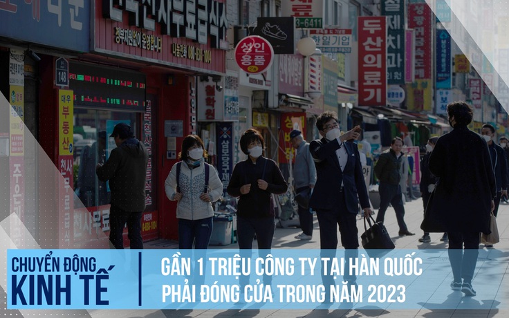 Bất ngờ số công ty phải đóng cửa tại Hàn Quốc trong năm 2023