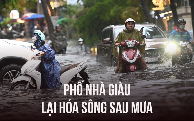 ‘Phố nhà giàu' Thảo Điền lại hóa sông sau mưa lớn, dân khổ sở lội nước đẩy xe