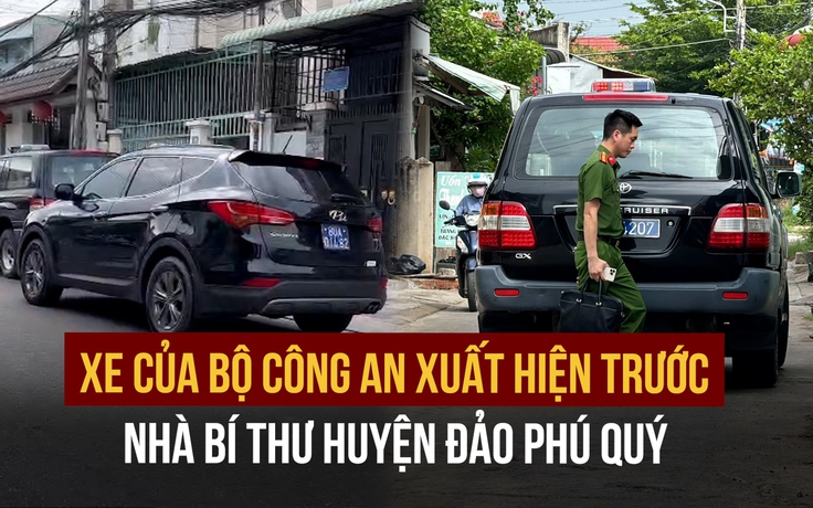 Xe của Bộ Công an xuất hiện trước nhà Bí thư huyện đảo Phú Quý