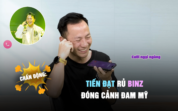 Đang tham gia show Chông Gai, Tiến Đạt bất ngờ rủ Binz đóng cảnh đam mỹ