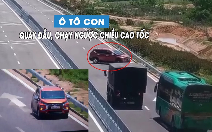 Kinh hoàng tài xế lái ô tô con quay đầu, chạy ngược chiều cao tốc