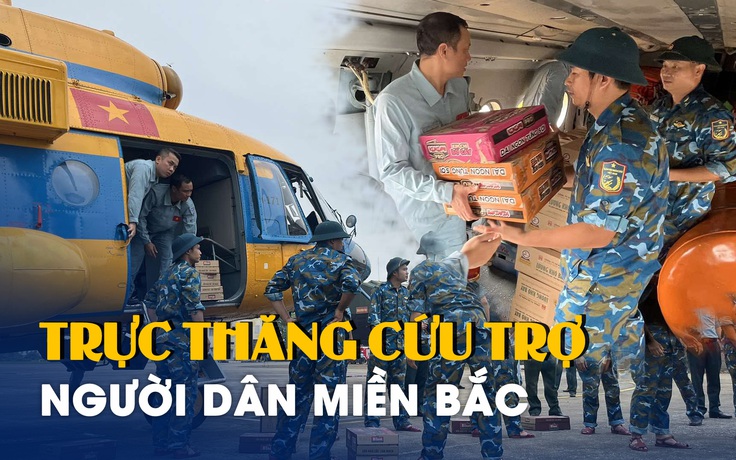 Cận cảnh trực thăng cứu trợ người dân miền Bắc trong mưa lũ