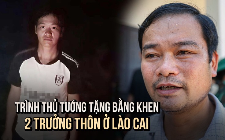 Chân dung 2 trưởng thôn Làng Nủ và Kho Vàng: Những người hùng trong thời khắc sinh tử