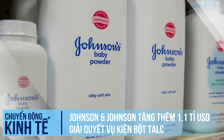 Johnson & Johnson tăng thêm 1,1 tỉ USD giải quyết 'vụ kiện phấn rôm'