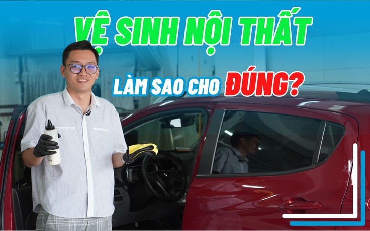 Cách vệ sinh nội thất ô tô để tránh bạc màu, hỏng thiết bị điện