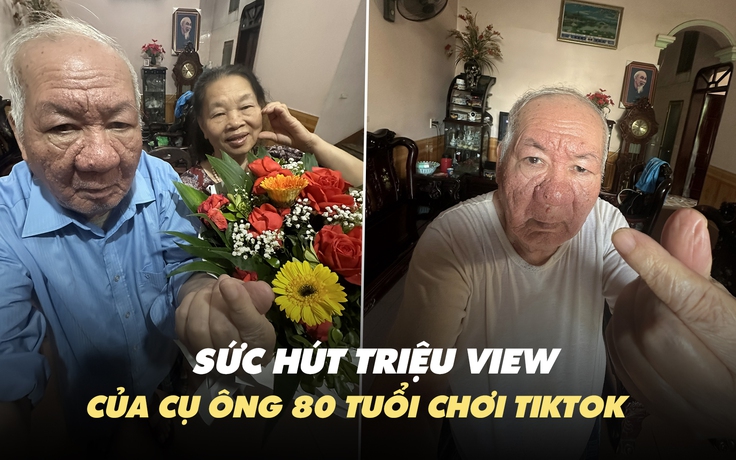 Lý giải sức hút cụ ông 80 tuổi gây bão TikTok, ảnh đăng đi đăng lại vẫn triệu view