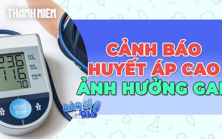 Cảnh báo huyết áp cao gây nên những bệnh gan phổ biến