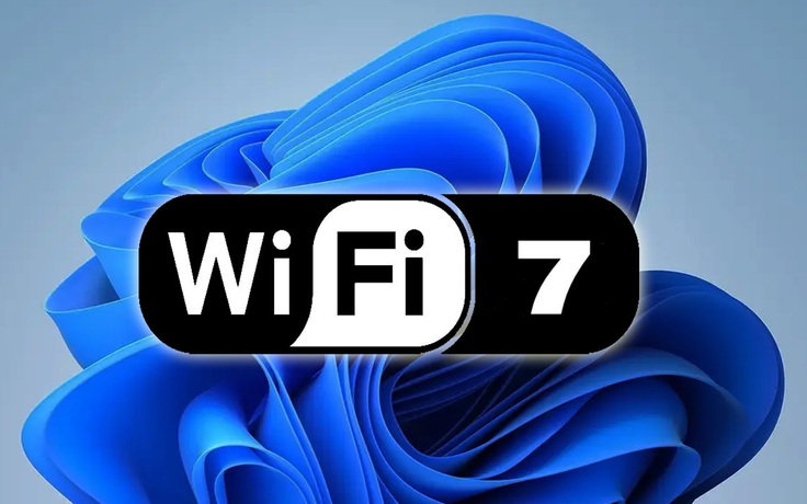 Windows 11 mở khóa Wi-Fi 7, hứa hẹn tốc độ 'kịch trần'