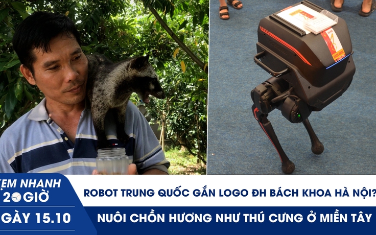 Xem nhanh 20h ngày 15.10: ĐH Bách Khoa HN nói gì vụ dán đè logo robot | Độc lạ nuôi chồn hương như thú cưng
