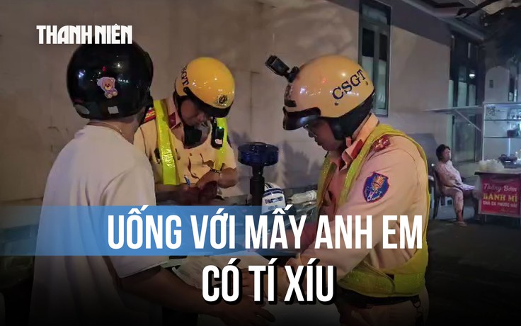 Bị phạt nồng độ cồn, người đàn ông nói còn nuôi 4 người con và mẹ già 80 tuổi