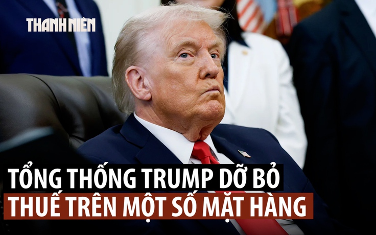 Ông Trump âm thầm bỏ thuế cho nhiều mặt hàng nhập khẩu?