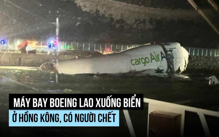 Máy bay Boeing trượt xuống biển ở Hồng Kông, có người chết