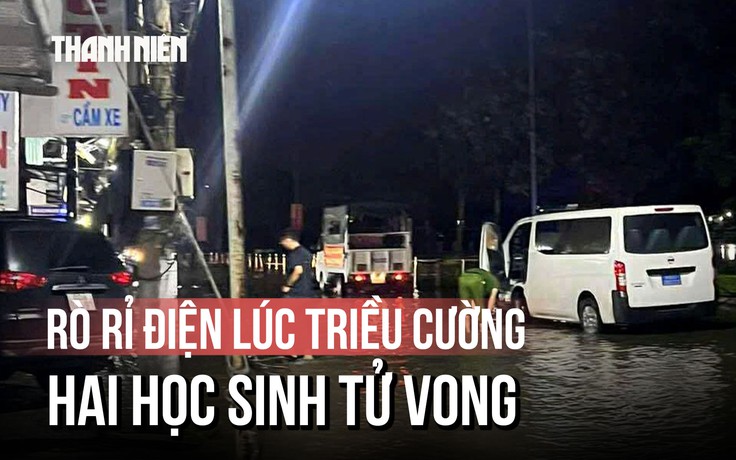 Cần Thơ: Hai học sinh tử vong do rò rỉ điện chiếu sáng khi triều cường dâng