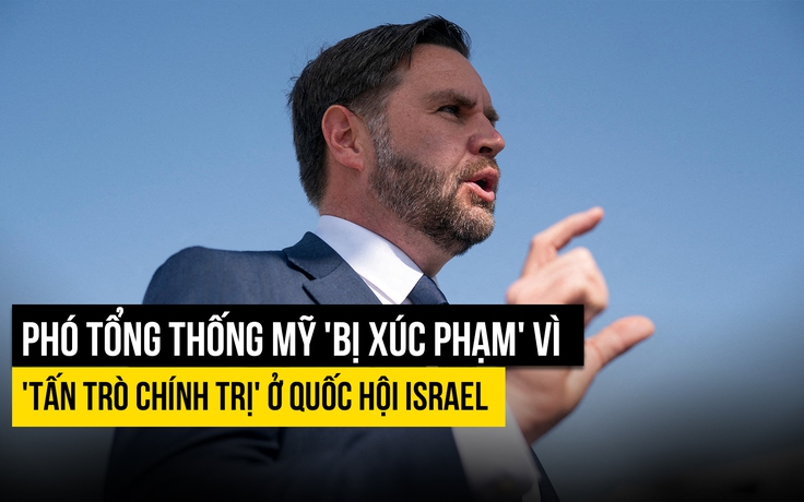 Phó tổng thống Mỹ 'bị xúc phạm' vì 'tấn trò chính trị' ở quốc hội Israel