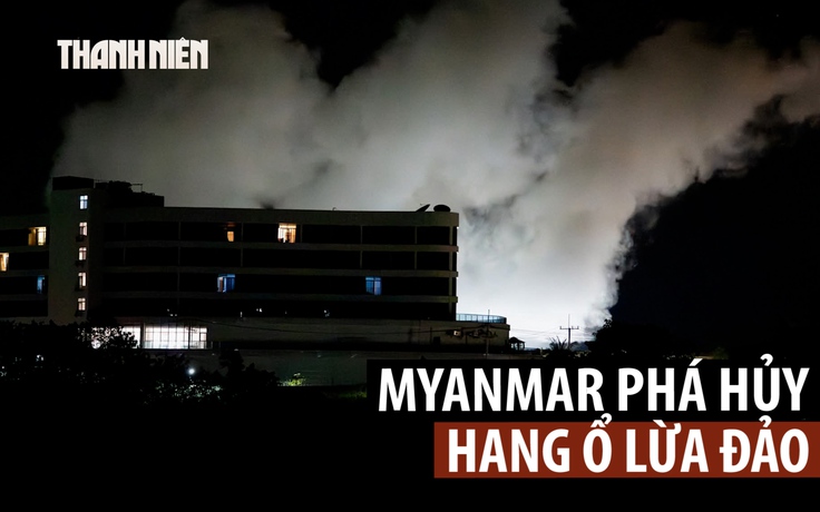 Quân đội Myanmar cho nổ trung tâm lừa đảo, Thái Lan lo dòng người vượt biên