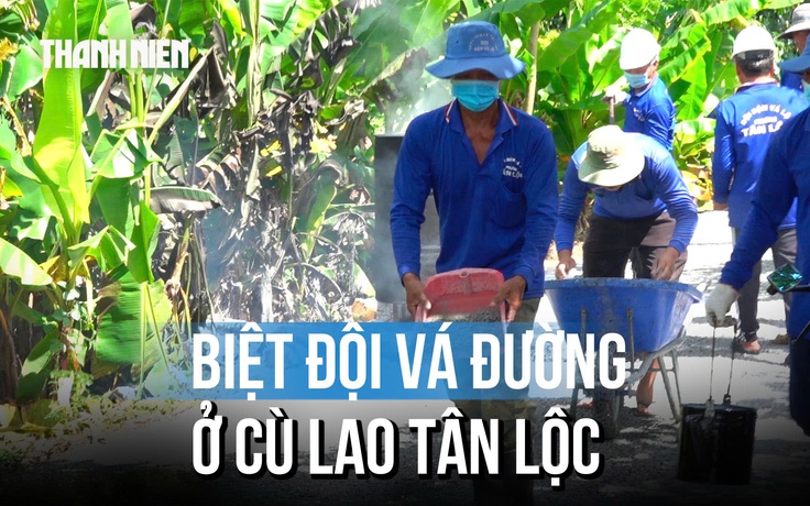 'Biệt đội' gần 20 năm vá đường không công ở cù lao Tân Lộc