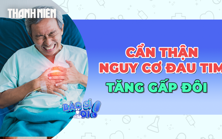 Nguy cơ đau tim ban đêm tăng gấp đôi ở nhóm người này