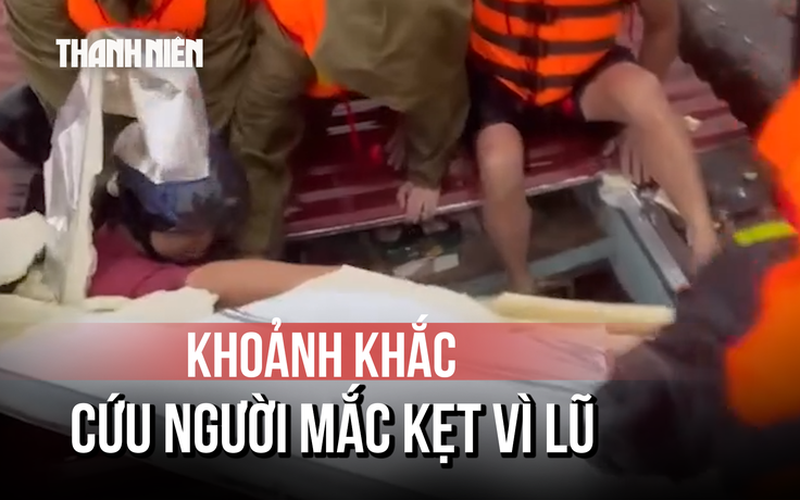 Mưa lũ ở Thái Nguyên: Xúc động clip công an cứu người mắc kẹt vì lũ