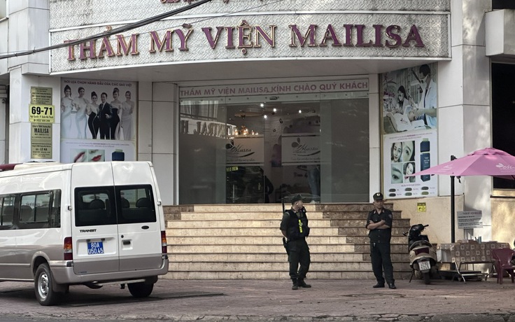 Cảnh sát xuất hiện tại thẩm mỹ viện Mailisa