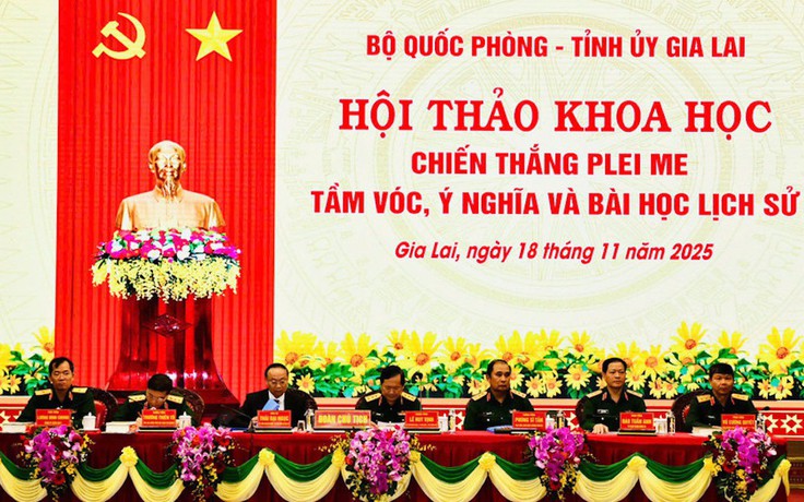 Hội thảo 'Chiến thắng Plei Me – Tầm vóc, ý nghĩa và bài học lịch sử'