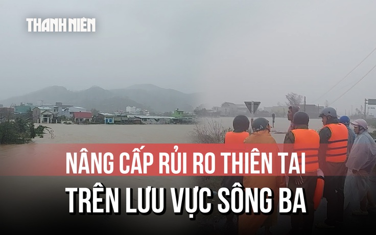 Cảnh báo: Tăng cấp rủi ro thiên tai lên cấp 4 ở phía đông Đắk Lắk