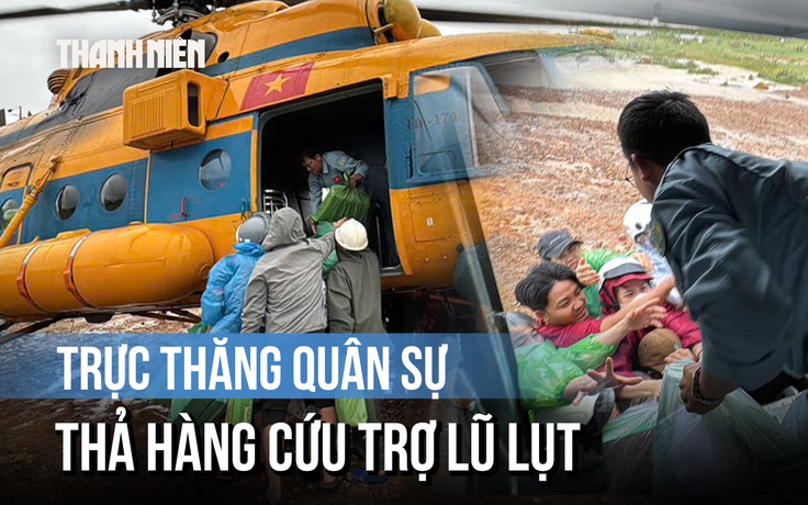 Trực thăng quân sự thả 5 tấn hàng cứu trợ khẩn cấp cho vùng lũ Đắk Lắk