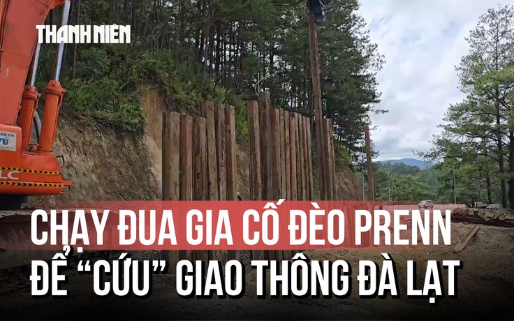 Khẩn trương gia cố đèo Prenn để thông xe một chiều