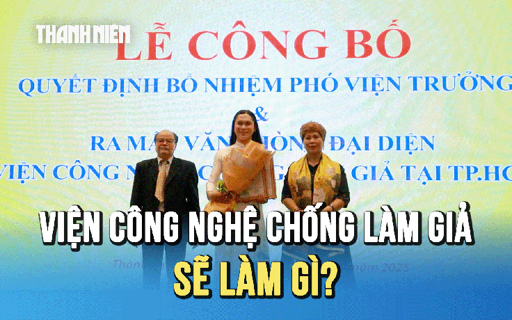Viện Công nghệ Chống làm giả ra mắt tại TP.HCM sẽ làm gì?