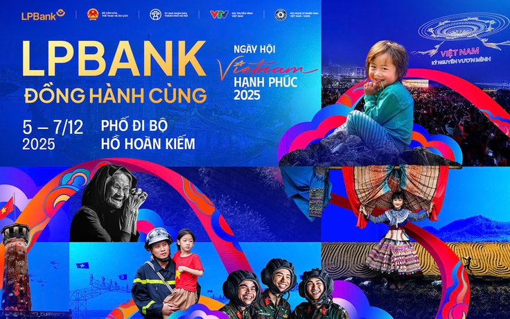 LPBank đồng hành cùng Vietnam Happy Fest 2025: Lan tỏa giá trị hạnh phúc vì cộng đồng