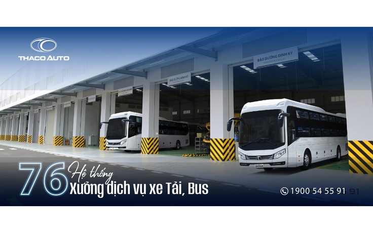 THACO AUTO nâng cao chất lượng dịch vụ hậu mãi xe tải, bus