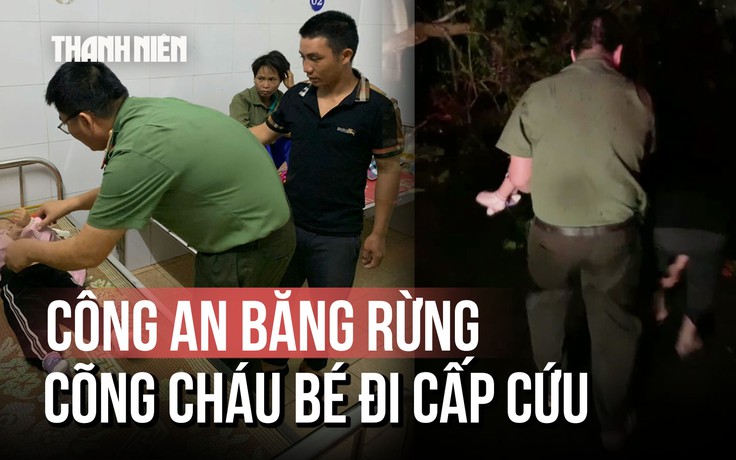 Bão Kalmaegi: Cảm kích công an băng rừng cứu bé 3 tuổi cấp cứu trong đêm