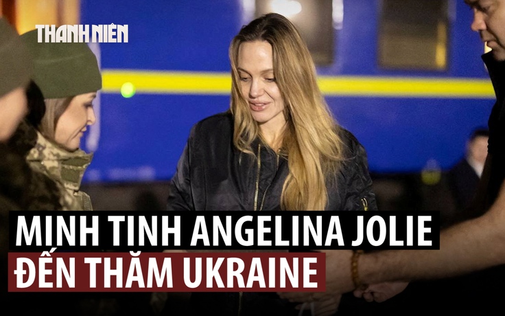 Chuyến đi của Angelina Jolie tới Ukraine suýt đổ vỡ vì nguyên nhân bất ngờ