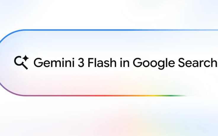 Google phát hành 'trí tuệ tiên tiến' Gemini 3 Flash ra toàn cầu