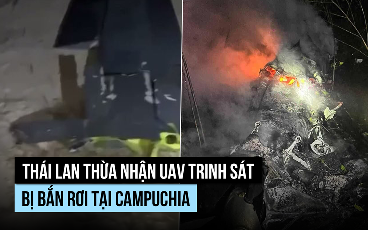 Thái Lan xác nhận UAV bị Campuchia bắn rơi
