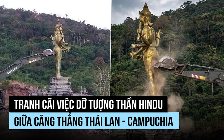 Thái Lan dỡ tượng thần Hindu ở biên giới, Campuchia lên án, Ấn Độ quan ngại