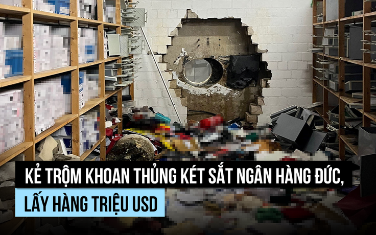 'Phi vụ Giáng sinh': Trộm khoan tường ngân hàng Đức, lấy hàng triệu USD
