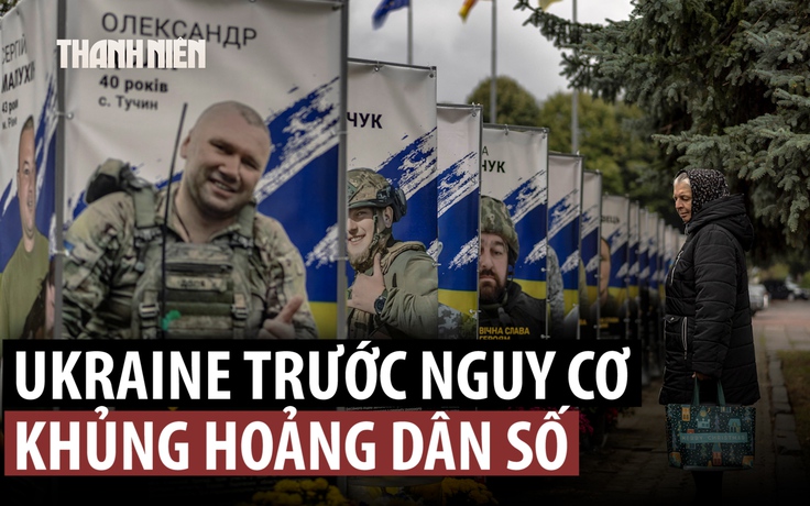 Xung đột đặt Ukraine trước khủng hoảng dân số nghiệt ngã