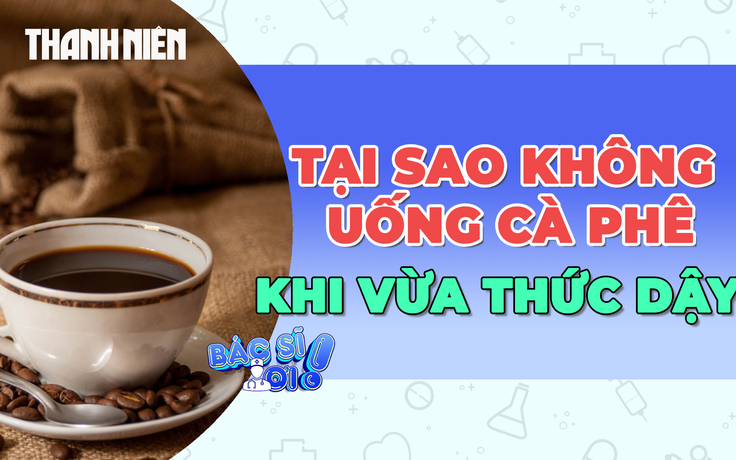 Tại sao nên uống nước trước khi uống cà phê vào buổi sáng?