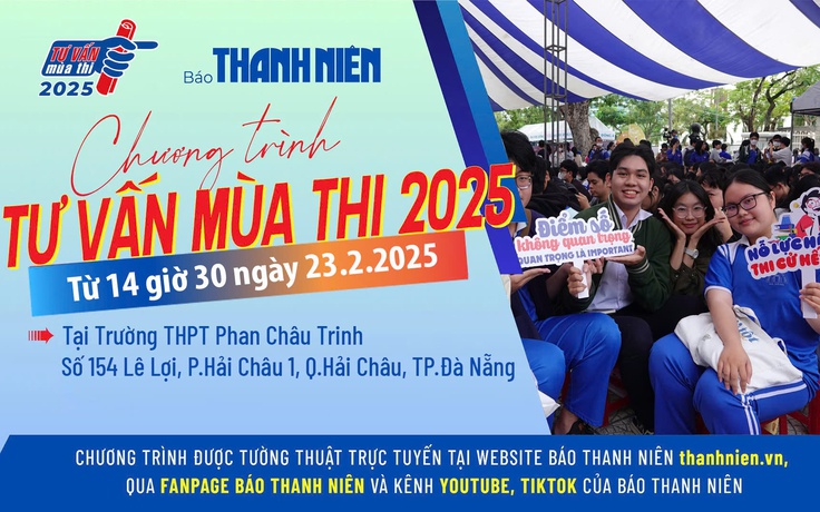 Phương thức tuyển sinh của các trường đại học | Chương trình Tư vấn mùa thi 2025 tại Đà Nẵng