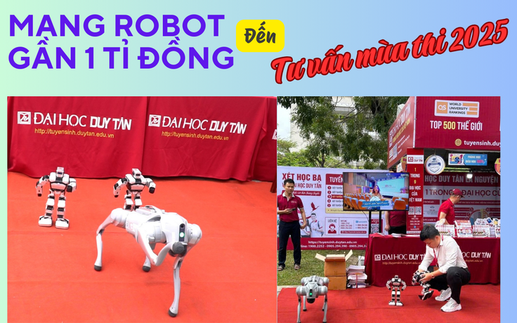 Mang robot gần 1 tỉ đồng cho học sinh trải nghiệm trong chương trình Tư vấn mùa thi 2025