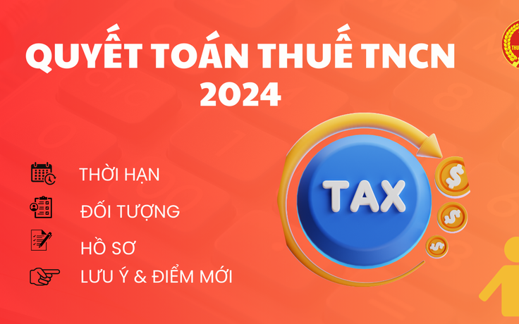 Những lưu ý về quyết toán thuế thu nhập cá nhân