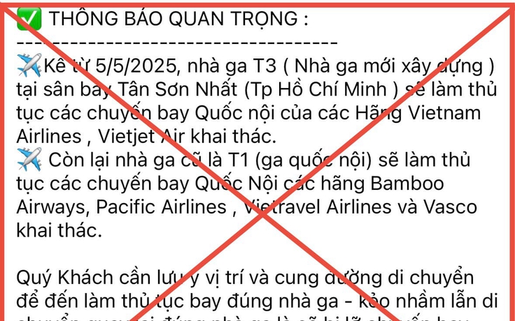 Thực hư thông tin chuyển làm thủ tục các chuyến bay sang ga T3 Tân Sơn Nhất