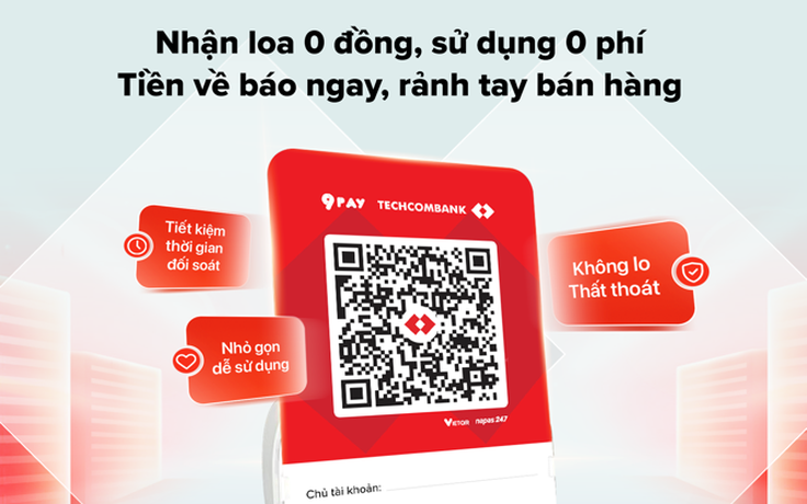 10.000 loa bán hàng Techcombank: Thêm công cụ cho tiểu thương bán hàng hiệu quả