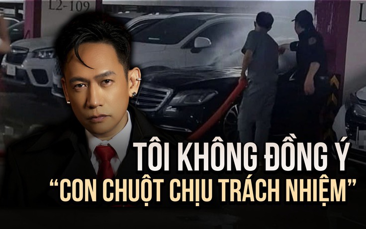 Duy Mạnh khởi kiện vụ xe sang 5 tỉ bị cháy: Tôi không đồng ý 'con chuột chịu trách nhiệm'