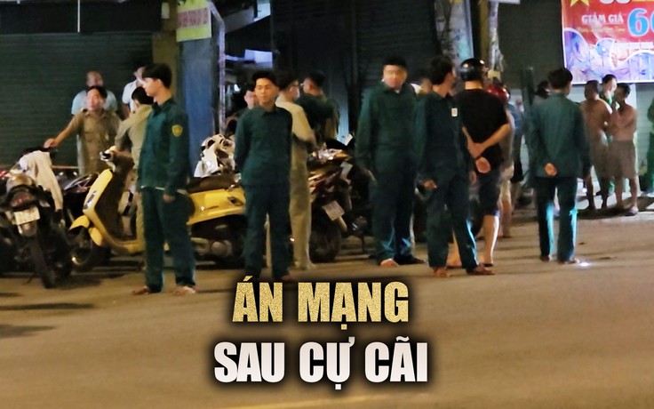 Án mạng kinh hoàng sau trận cự cãi ở quận Bình Tân