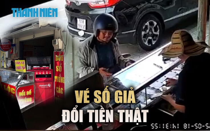 Cận cảnh 'độc chiêu' mang vé số giả đi đổi tiền thưởng ở TP.HCM