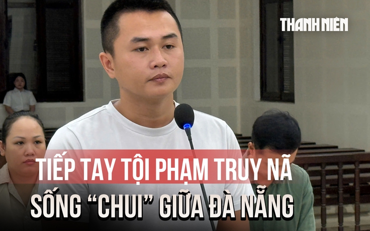 Tội phạm truy nã quốc tế sống chui giữa Đà Nẵng, chủ nhà còn tiếp tay che giấu