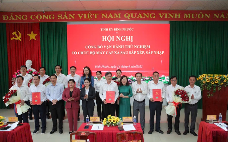 Bình Phước vận hành thử nghiệm bộ máy 5 phường, xã mới từ 16.6